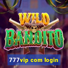 777vip com login